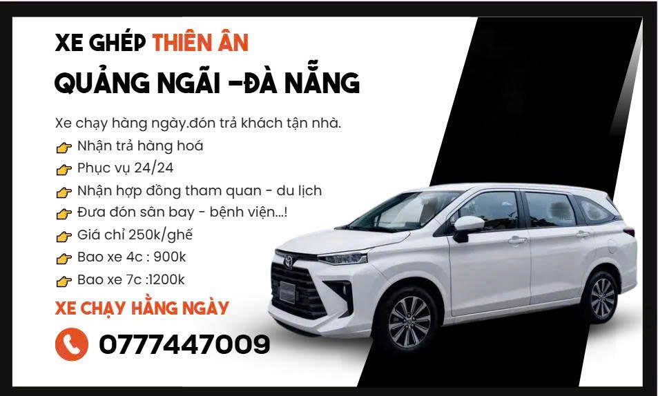 Xe Ghép Thiên Ân - Quảng Ngãi Đà Nẵng - Đón trả tận nơi